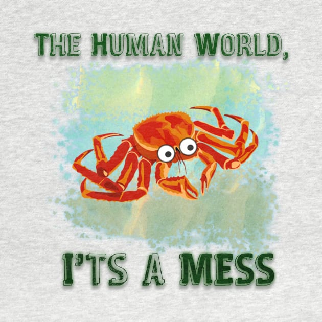 The Human World, It's A Mess by D_creations